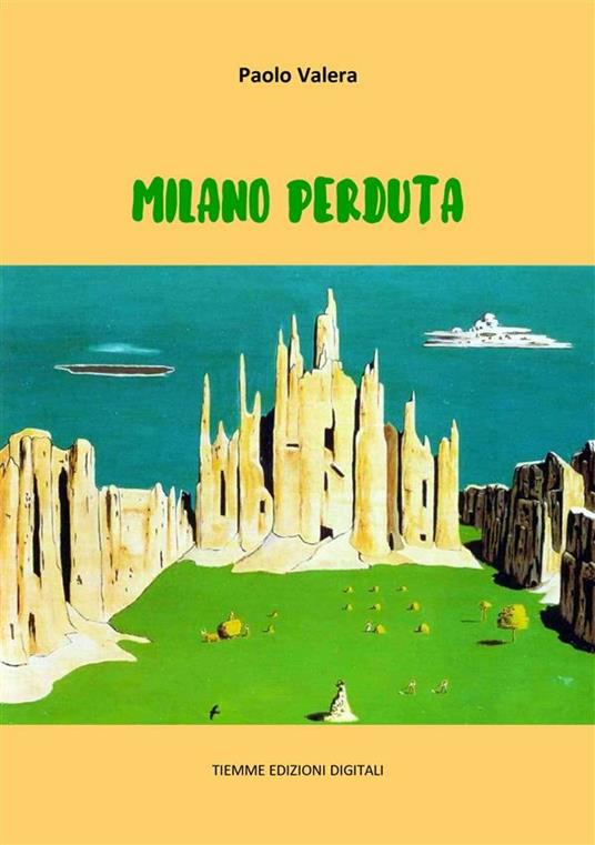 Milano perduta - Paolo Valera - ebook