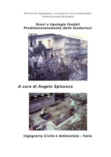 Scavi e tipologie fondali. Predimensionamento delle fondazioni - Angelo Spizuoco - ebook