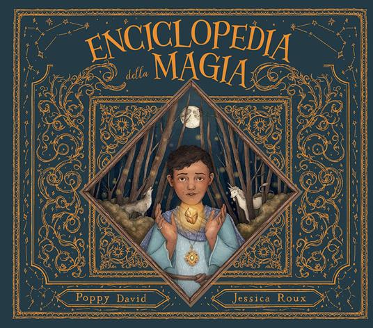 Enciclopedia della magia. Ediz. a colori - Poppy David - copertina
