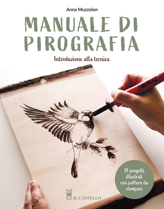 Manuale di pirografia. Introduzione alla tecnica. Con QR Code - Anna Muzzolon - copertina