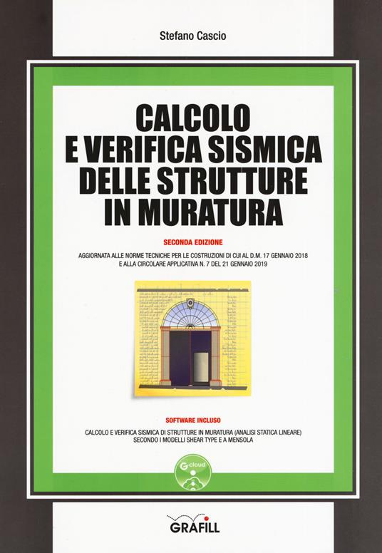 Calcolo e verifica sismica delle strutture in muratura. Con software - Stefano Cascio - copertina