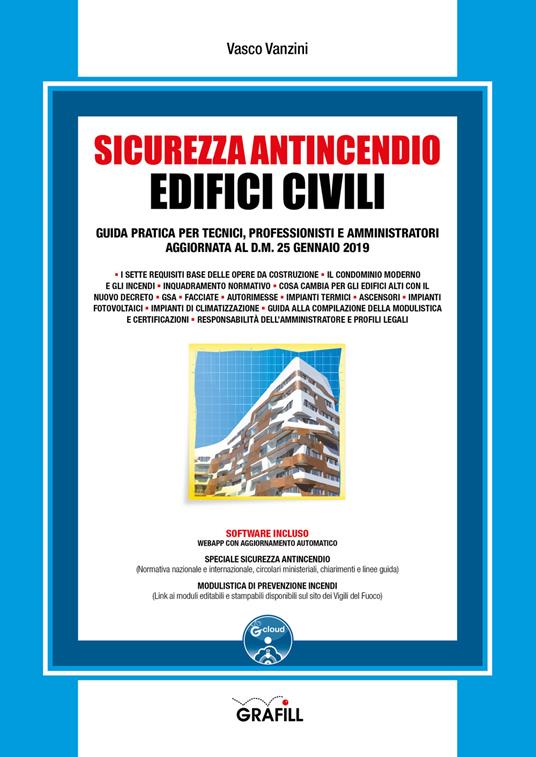 Sicurezza antincendio edifici civili. Con software - Vasco Vanzini - copertina