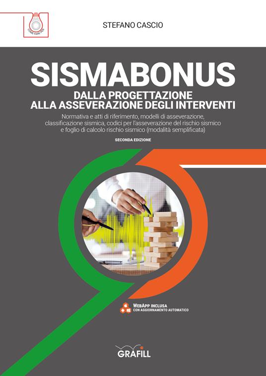 Sismabonus. Dalla progettazione alla asseverazione degli interventi. Con espansione online - Stefano Cascio - copertina