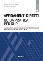 Affidamenti diretti: guida pratica per RUP. Con app