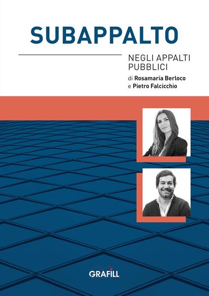 Subappalto negli appalti pubblici. Con app - Rosamaria Berloco,Pietro Falcicchio - copertina