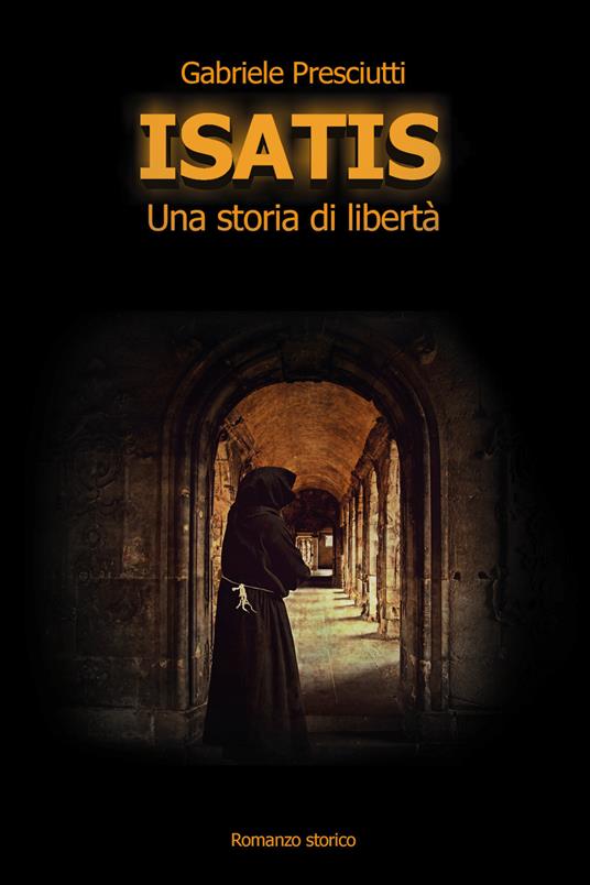 Isatis. Una storia di libertà - Gabriele Presciutti - copertina