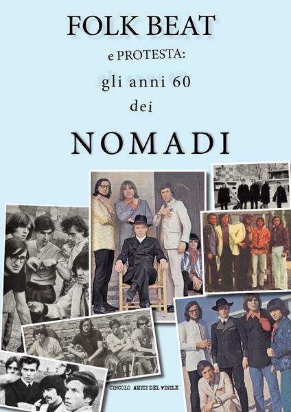 Folk beat e protesta: gli anni '60 dei Nomadi - copertina