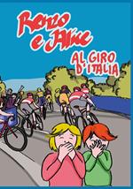 Renzo e Alice al Giro d'Italia