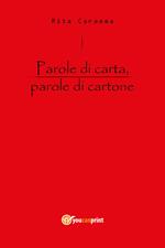 Parole di carta, parole di cartone