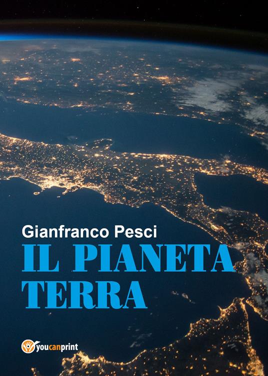 Il pianeta Terra - Gianfranco Pesci - copertina