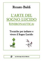 L' arte del sogno lucido (onironautica)