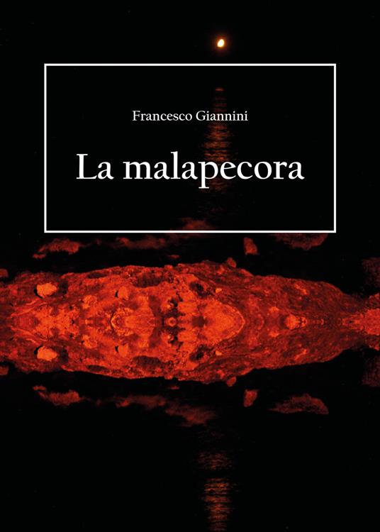 La malapecora - Francesco Giannini - copertina