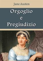 Orgoglio e pregiudizio