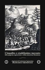 L' inaudito e crudelissimo racconto della prigionia capracottese e della miracolosa liberazione