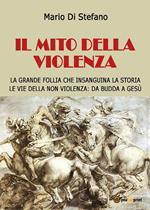 Il mito della violenza