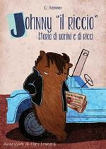 Johnny «il riccio», storie di uomini e di ricci