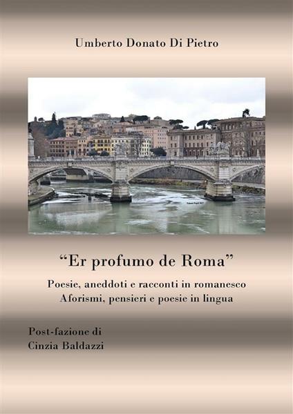 Er profumo de Roma - Umberto Donato Di Pietro - ebook