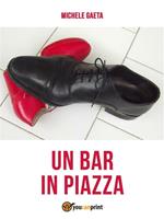 Un bar in piazza