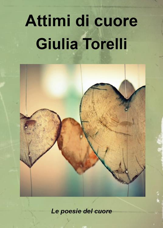 Attimi di cuore - Giulia Torelli - copertina