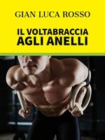 Il voltabraccia agli anelli