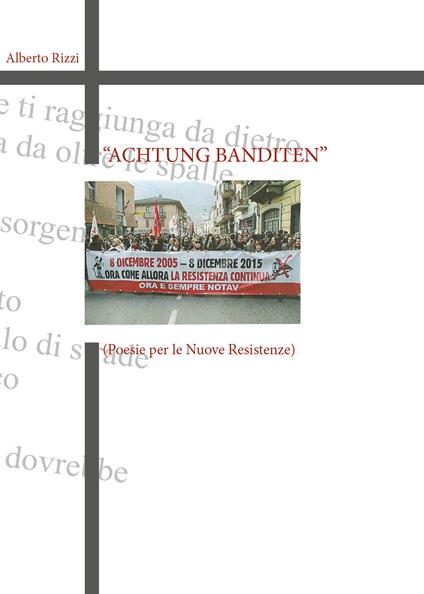 Achtung Banditen. Ediz. italiana - Alberto Rizzi - copertina