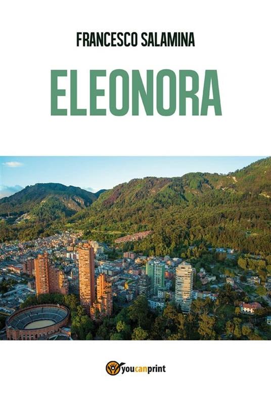 Eleonora - Francesco Salamina - ebook