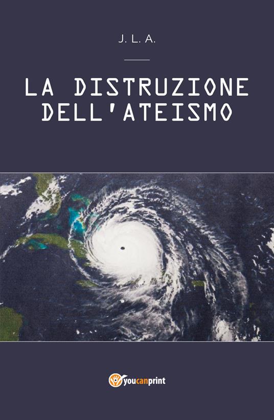 La distruzione dell'ateismo - Jean Louis Agbedjro - copertina