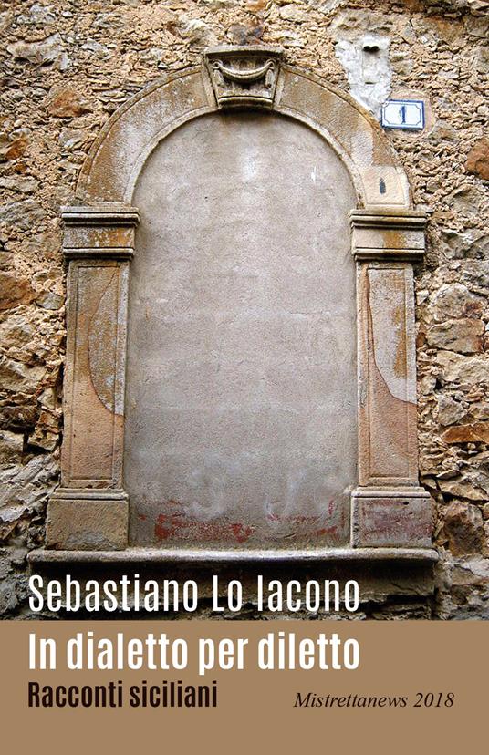 In dialetto per diletto - Sebastiano Lo Iacono - copertina