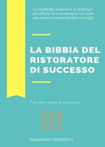 La bibbia del ristoratore di successo