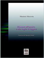 Educare all'ascolto e alla voglia di leggere. Guida all'uso del «Mercante di fantasia»