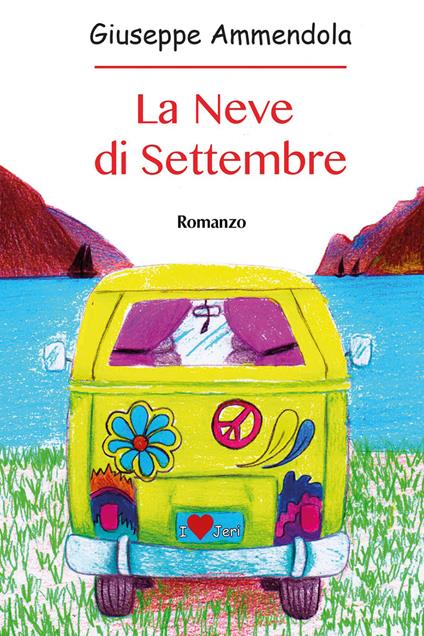 La neve di settembre - Giuseppe Ammendola - copertina