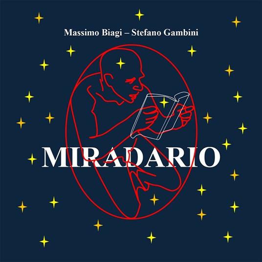 Miradario - Massimo Biagi,Stefano Gambini - ebook