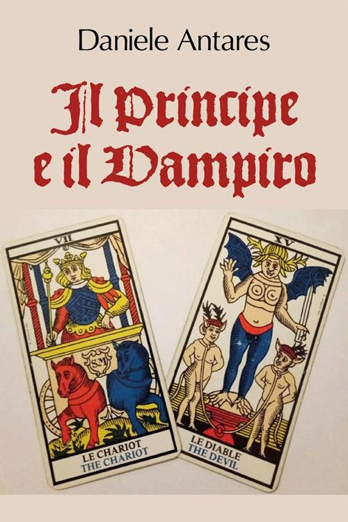 Il principe e il vampiro - Daniele Antares - ebook