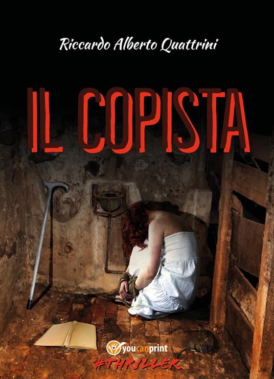 Il copista - Riccardo Alberto Quattrini - copertina