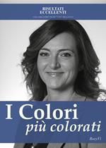 I colori più colorati