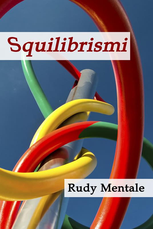 Squilibrismi - Sergio Sghedoni - copertina