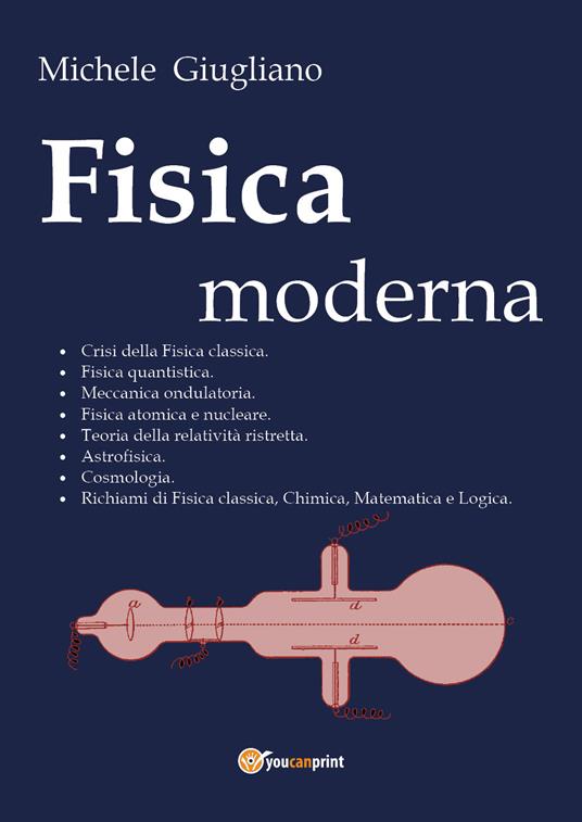 Fisica moderna - Michele Giugliano - copertina