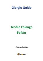 Teofilo Folengo. Baldus