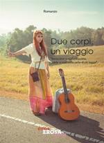 Due corpi, un viaggio