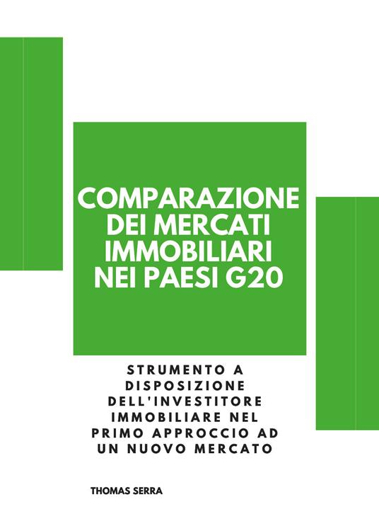 Comparazione mercati internazionali immobiliari - Thomas Serra - copertina