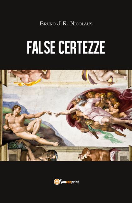 False certezze - Bruno J.R. Nicolaus - copertina