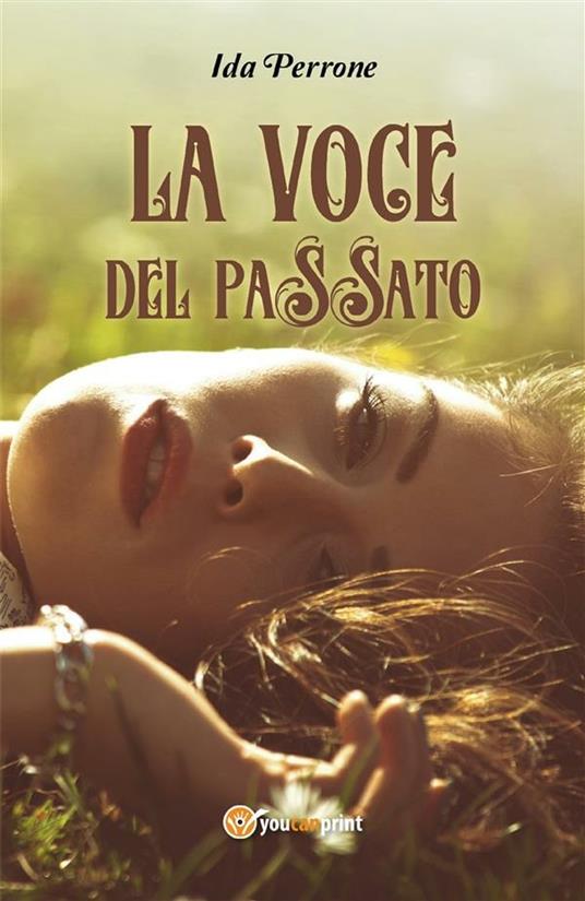 La voce del passato - Ida Perrone - ebook