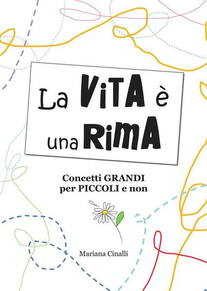 La vita è una rima - Mariana Cinalli - ebook