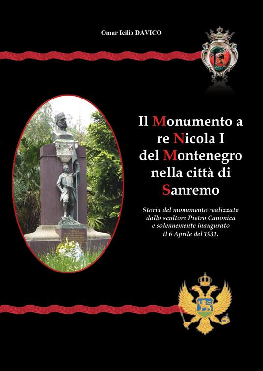 Il monumento a re Nicola I nella città di Sanremo - Omar Icilio Davico - copertina