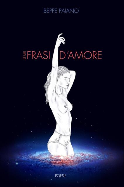 Le mie frasi d'amore - Giuseppe Paiano - copertina