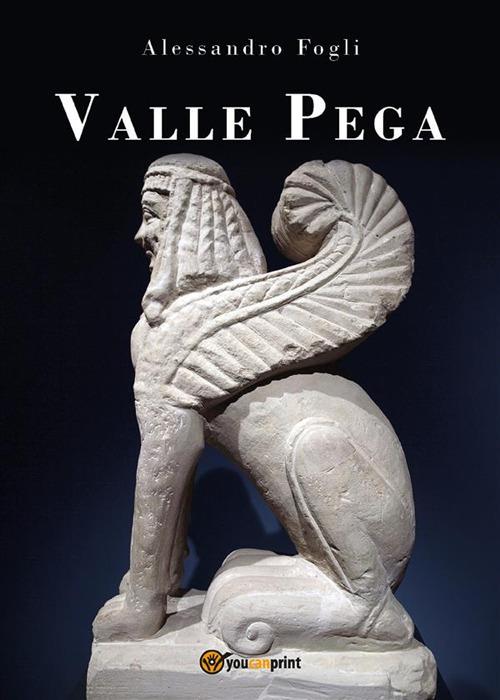 Valle Pega - Alessandro Fogli - ebook