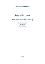 Fede e bellezza. Redazione definitiva (1852). Ediz. critica