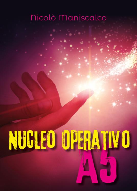 Nucleo operativo A5 - Nicolò Maniscalco - copertina