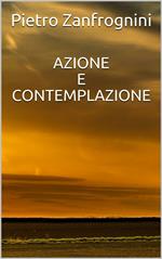 Azione e contemplazione