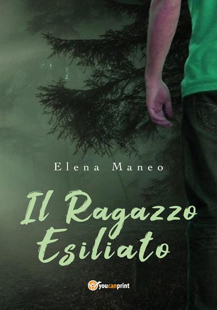 Il ragazzo esiliato - Elena Maneo - copertina